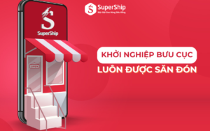 Tại sao mô hình khởi nghiệp bưu cục luôn được săn đón