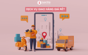 dịch vụ giao hàng giá rẻ là gì