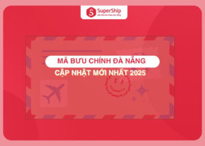 Mã bưu chính Đà Nẵng mới nhất 2025